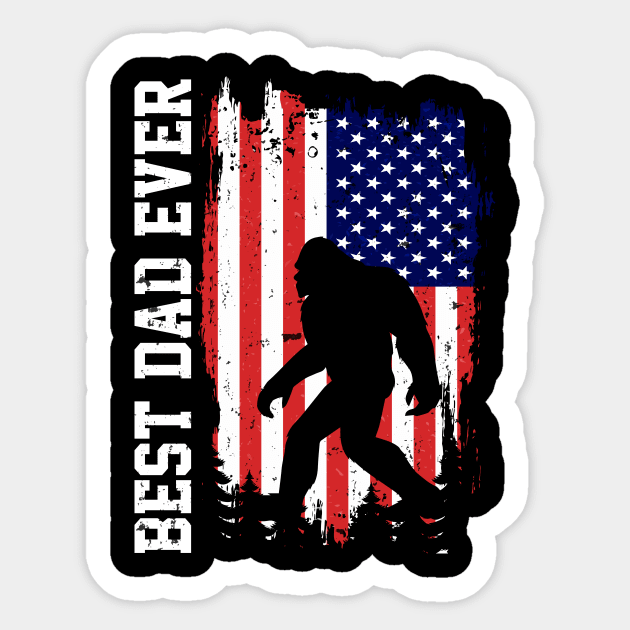 Best Dad Ever US Flag Bigfoot Sasquatch Gift Sticker by The WYLD Tribe